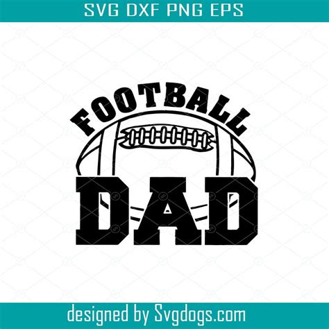 Download 539+ Football Dad for Cricut Machine